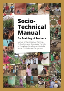 Publication: Socio-Technical Manual for Training of Trainers on Eco-Village Development in South Asia