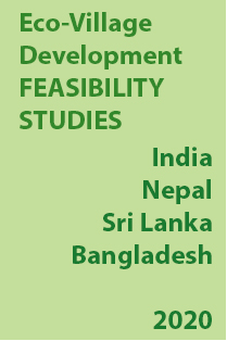 Eco-Village Development Feasibility studies in South Asia