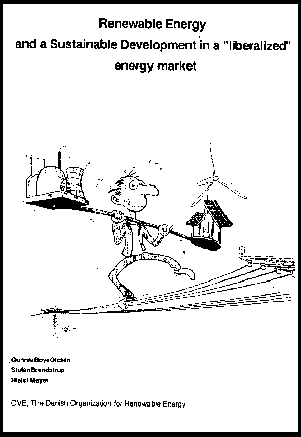Publication: Renewable Energy and a Sustainable Development in a "liberalised" Energy Market 1997